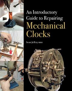 Download Introductory Guide to Repairing Mechanical Clocks pdf, epub, ebook