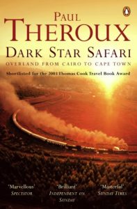 Download Dark Star Safari: Overland from Cairo to Cape Town pdf, epub, ebook