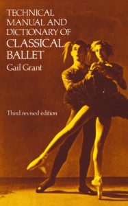 Download Technical Manual and Dictionary of Classical Ballet (Dover Books on Dance) pdf, epub, ebook