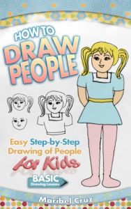 Download How to Draw People: Easy Step-by-Step Drawing of People for Kids (Learn How to Draw People) pdf, epub, ebook