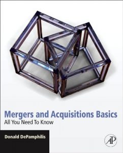 Download Mergers and Acquisitions Basics: All You Need To Know pdf, epub, ebook