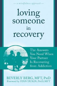 Download Loving Someone in Recovery: The Answers You Need When Your Partner Is Recovering from Addiction (The New Harbinger Loving Someone Series) pdf, epub, ebook