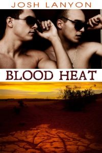 Download Blood Heat (Dangerous Ground Book 3) pdf, epub, ebook