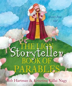 Download The Lion Storyteller Book of Parables: Stories Jesus Told (The Lion Storyteller Series) pdf, epub, ebook