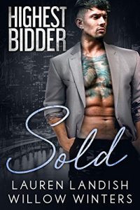 Download Sold: Highest Bidder pdf, epub, ebook