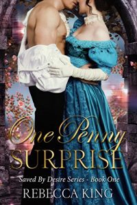 Download One Penny Surprise (Saved by Desire Series Book 1) pdf, epub, ebook