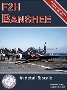 Download F2H Banshee in Detail & Scale Part 1: Prototypes Through F2H-2 Variants (Digital Detail & Scale Series Book 3) pdf, epub, ebook