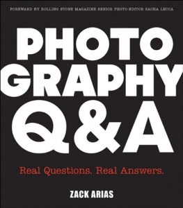 Download Photography Q&A: Real Questions. Real Answers. (Voices That Matter) pdf, epub, ebook