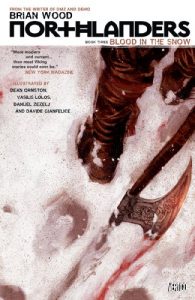 Download Northlanders Vol. 3: Blood in the Snow pdf, epub, ebook