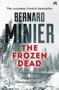 Download The Frozen Dead (Commandant Servaz Book 1) pdf, epub, ebook