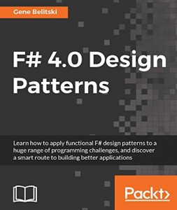 Download F# 4.0 Design Patterns pdf, epub, ebook