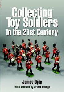 Download Collecting Toy Soldiers in the 21st Century pdf, epub, ebook