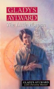 Download Gladys Aylward: The Little Woman pdf, epub, ebook