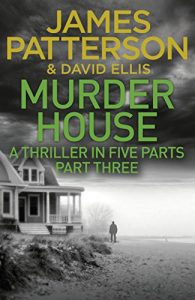 Download Murder House: Part Three (Murder House Serial) pdf, epub, ebook