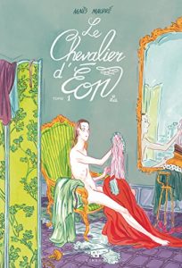 Download Le Chevalier d’Éon – Tome 1 – Lia (French Edition) pdf, epub, ebook