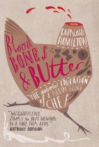 Download Blood, Bones and Butter: The inadvertent education of a reluctant chef pdf, epub, ebook