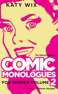 Download The Oberon Book of Comic Monologues for Women: Volume Two: 2 pdf, epub, ebook