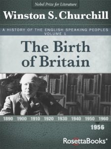 Download A History of the English-Speaking Peoples, Vol. 1: The Birth of Britain pdf, epub, ebook