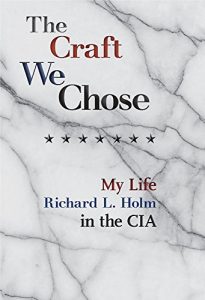 Download The Craft We Chose: My Life in the CIA pdf, epub, ebook