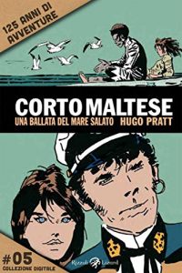 Download Corto Maltese – Una ballata del mare salato #5: 125 anni di avventure (Tascabili Pratt) (Italian Edition) pdf, epub, ebook