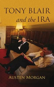 Download Tony Blair and the IRA: The ‘On The Runs’ Scandal pdf, epub, ebook