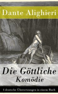 Download Die Göttliche Komödie – 4 deutsche Übersetzungen in einem Buch (German Edition) pdf, epub, ebook