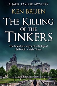 Download The Killing of the Tinkers (Jack Taylor Series Book 2) pdf, epub, ebook