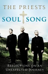 Download Soul Song: Reflections On An Unexpected Journey by The Priests pdf, epub, ebook