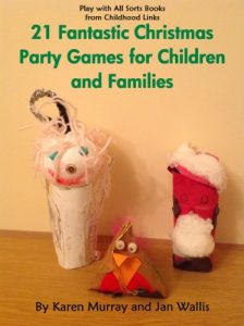 Download 21 Fantastic Christmas Party Games for Children and Families (Play with All Sorts) pdf, epub, ebook