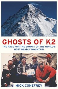 Download The Ghosts of K2: The Race for the Summit of the World’s Most Deadly Mountain pdf, epub, ebook