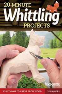 Download 20-Minute Whittling Projects: Fun Things to Carve from Wood pdf, epub, ebook