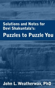 Download A Solution Manual and Notes for: Puzzles to Puzzle You by Devi Shakuntala pdf, epub, ebook