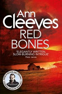 Download Red Bones (Shetland Book 3) pdf, epub, ebook