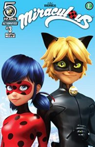 Download Miraculous: Tales of Lady Bug and Cat Noir #3 pdf, epub, ebook