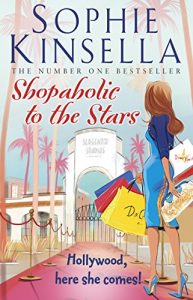 Download Shopaholic to the Stars: (Shopaholic Book 7) (Shopaholic Series) pdf, epub, ebook