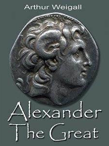 Download ALEXANDER THE GREAT pdf, epub, ebook