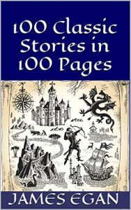 Download 100 Classic Stories in 100 Pages pdf, epub, ebook