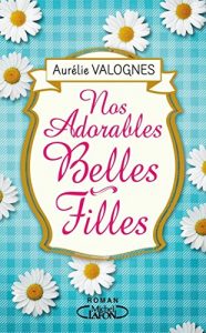 Download Nos adorables belles-filles (French Edition) pdf, epub, ebook