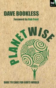 Download Planetwise: Dare to Care for God’s World pdf, epub, ebook