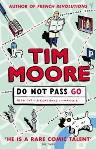 Download Do Not Pass Go: From the Old Kent Road to Mayfair pdf, epub, ebook