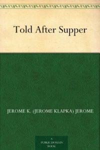 Download Told After Supper pdf, epub, ebook