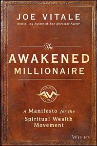 Download The Awakened Millionaire: A Manifesto for the Spiritual Wealth Movement pdf, epub, ebook