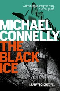 Download The Black Ice (Harry Bosch Book 2) pdf, epub, ebook