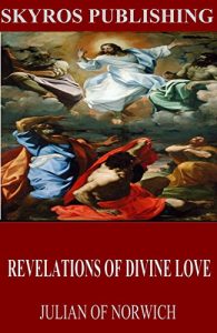 Download Revelations of Divine Love pdf, epub, ebook