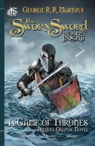 Download The Sworn Sword: The Graphic Novel (A Game of Thrones) pdf, epub, ebook