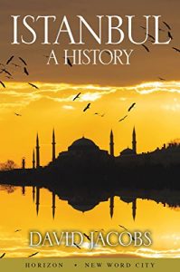 Download Istanbul: A History pdf, epub, ebook