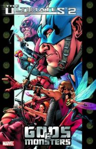 Download Ultimates 2 Vol.1: Gods and Monsters (The Ultimates trade paperbacks series) pdf, epub, ebook