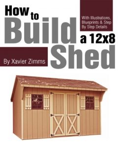 Download My Shed Plans: How to Build a 12 by 8 ft. Shed: with Illustrations, Drawings, Blueprints, Tutorials & Step by Step Details pdf, epub, ebook