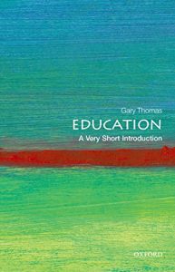 Download Education: A Very Short Introduction (Very Short Introductions) pdf, epub, ebook