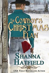 Download The Cowboy’s Christmas Plan (Grass Valley Cowboys Book 1) pdf, epub, ebook